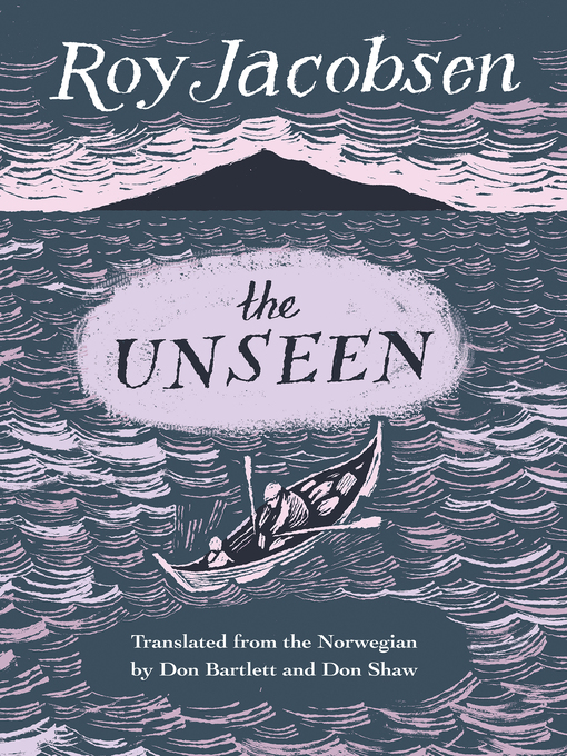 Title details for The Unseen by Roy Jacobsen - Available